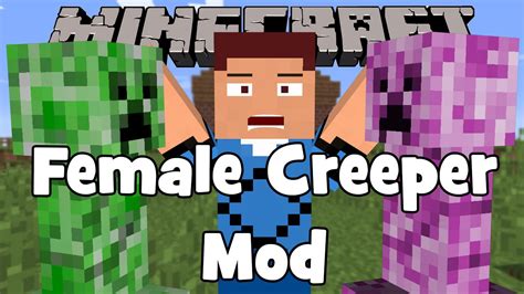 Minecraft Female Creepers Mod Youtube