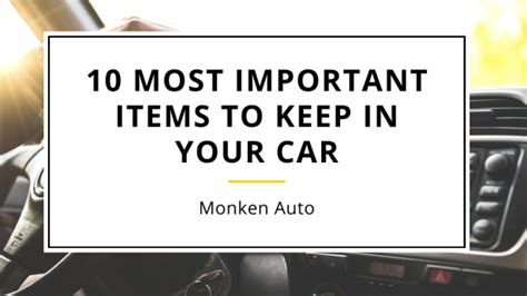 10 Most Important Items To Keep In Your Car Monken Automotive