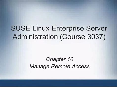 Ppt Suse Linux Enterprise Server Administration Course 3037 Powerpoint Presentation Id 145293