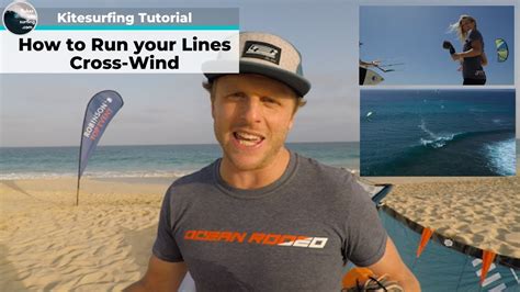 How To Run Your Lines Cross Wind Setup Kitesurfing Tutorial Youtube