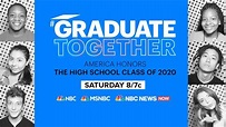 Graduate Together: America Honors The High School Class Of 2020 | NBC ...