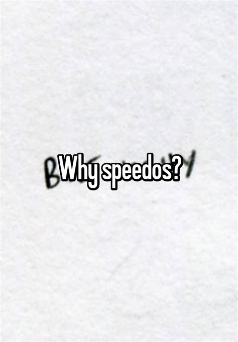 Why Speedos
