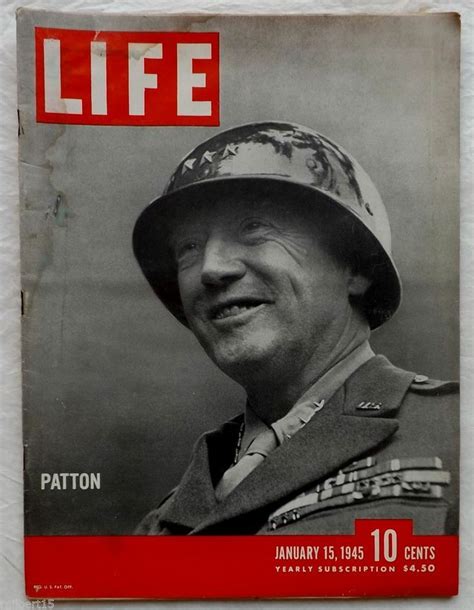 Patton Cover World War Two 1945 January 15 Life Magazine Best Watch
