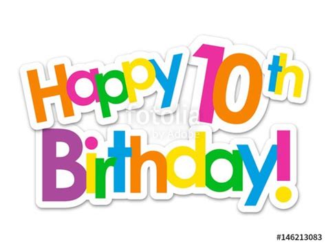 Happy 10th Birthday Clipart 10 Free Cliparts Download Images On