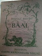 BAAL by BERTOLT BRECHT - 1922