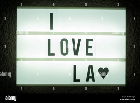 An I Love Los Angeles Illuminated Sign Stock Photo Alamy