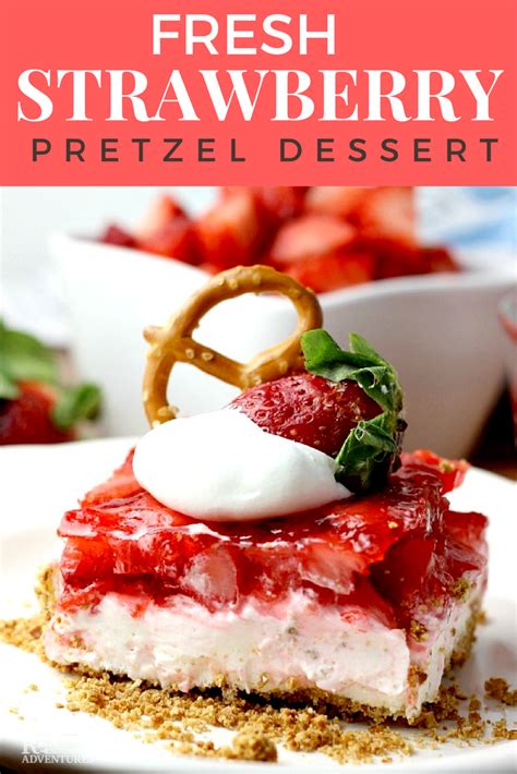 Fresh Strawberry Pretzel Dessert By Renees Kitchen Adventures Easy