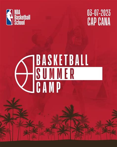 Nba Basketball Summer Camp Cap Cana Blog
