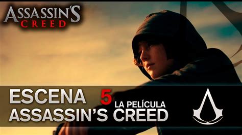 Assassin S Creed La Pel Cula Movie Escena Clip La