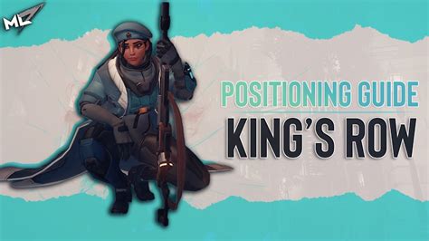 Sounds a bit silly, right? mL7 | ANA - KING'S ROW POSITIONING GUIDE (OVERWATCH 2019) - YouTube