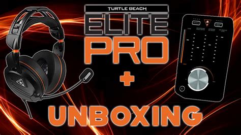Turtle Beach Elite Pro T A C Unboxing YouTube