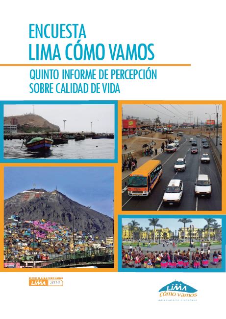 Descarga Encuesta Lima Cómo Vamos 2014 Lima Cómo Vamos