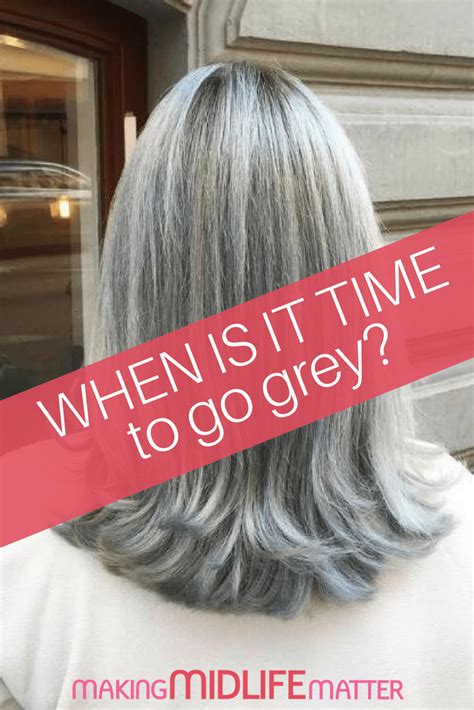 There Comes A Time When Coloring Your Hair Isn T About Wanting A Change As Much As Covering Grey