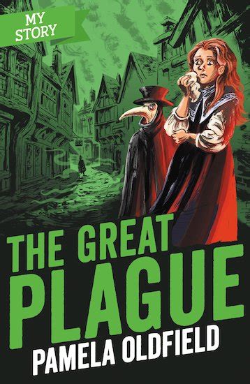 My Story The Great Plague Scholastic Kids Club