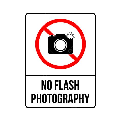 No Flash Photography Sign Png Vector Psd And Clipart With