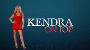 Kendra on Top | Pictures | TVSA
