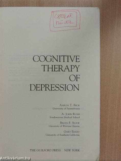 Aaron T Beck Cognitive Therapy Of Depression The Guilford Press
