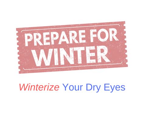 winterize your dry eyes board certified eye doctors burlington bucks county millville