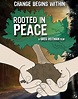 Rooted in Peace: Change Begins Within - EcoWatch
