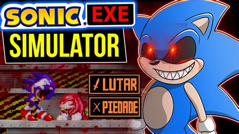 Sonic Exe Virou Heroi Sonicexe Simulator Com Todos Os Finais