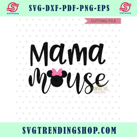 Mama Mouse Svg Minnie Mouse Svg Instant Download Minnie Mouse Svg