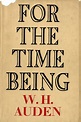 For the Time Being by W. H. Auden | 1945 edition | Faber Books | Flickr