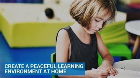 Create A Peaceful Learning Environment At Home