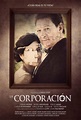 Película: La Corporación (2012) | abandomoviez.net