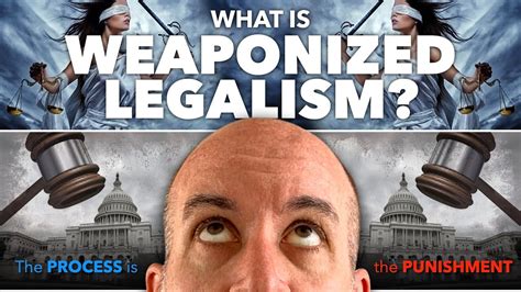 Weaponized Legalism How Democrats Are Using The Law To Destroy Their