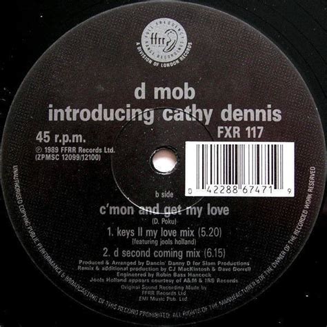 D Mob With Cathy Dennis Cmon And Get My Love 12 Inch Vinyl Uk Ffrr