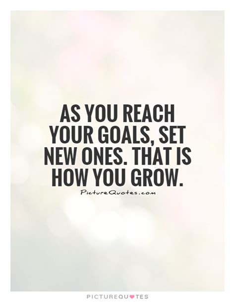 Reach Your Goal Quotes And Sayings Reach Your Goal Picture