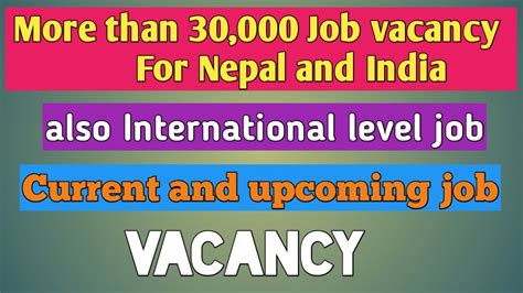 Job Vacancy In Nepal Job Vacancy In India International Level Job Government Or Private