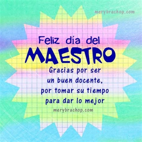 Imágenes Y Frases Lindas Para Dedicarle A Los Maestros En Su Dia Todo