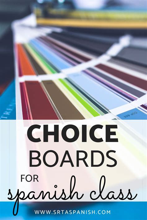 Choice Boards In Spanish Class Srta Spanish Spanish Class High School Spanish Classroom