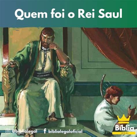 Quem Foi Saul → História Do Rei Saul