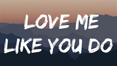 Love Me Like You Do Lyrics Ellie Goulding Shape Of You Ed