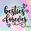 Besties forever svg pdf png dxf eps png files instant | Etsy