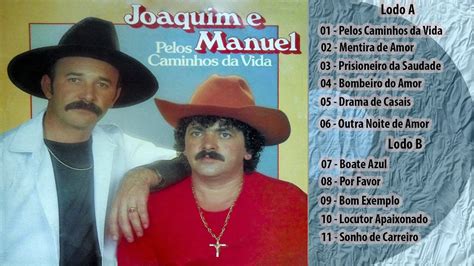 Joaquim E Manuel Pelos Caminhos Da Vida Boate Azul LP Completo YouTube