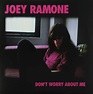 Dont Worry About Me | CD Album | Free shipping over £20 | HMV Store