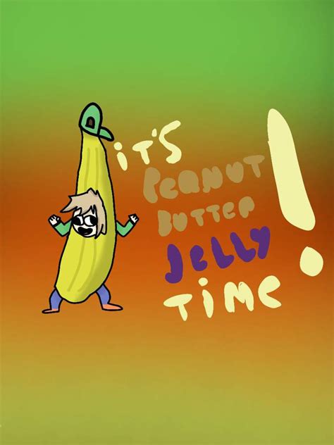 Its Peanut Butter Jelly Time Fortnite Battle Royale Armory Amino