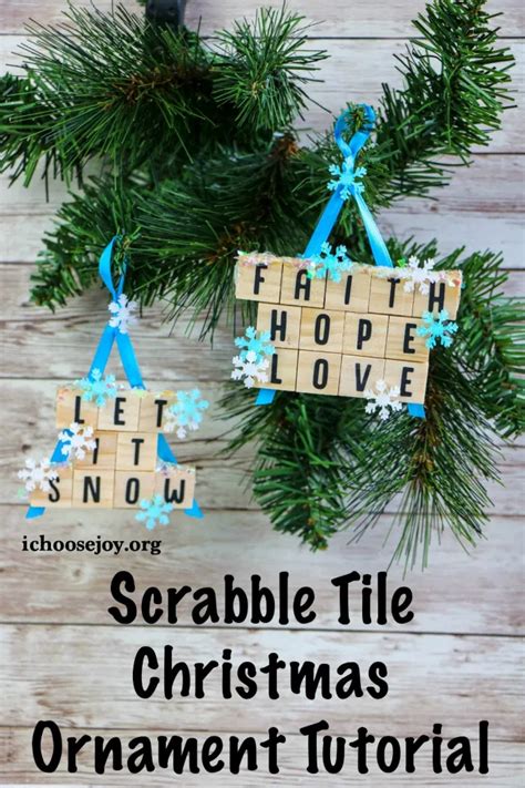 Scrabble Tile Christmas Ornament Tutorial I Choose Joy Christmas