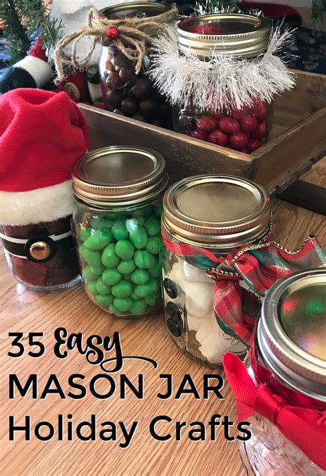 35 Easy Mason Jar Holiday Crafts Hobbies On A Budget