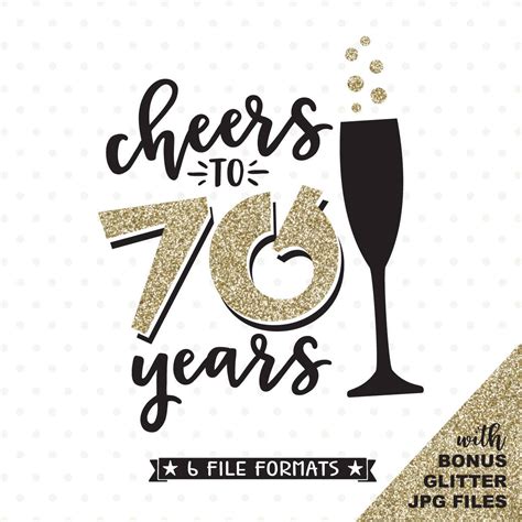 70th Birthday Svg Cheers To 70 Years Svg File 70th Etsy Hong Kong