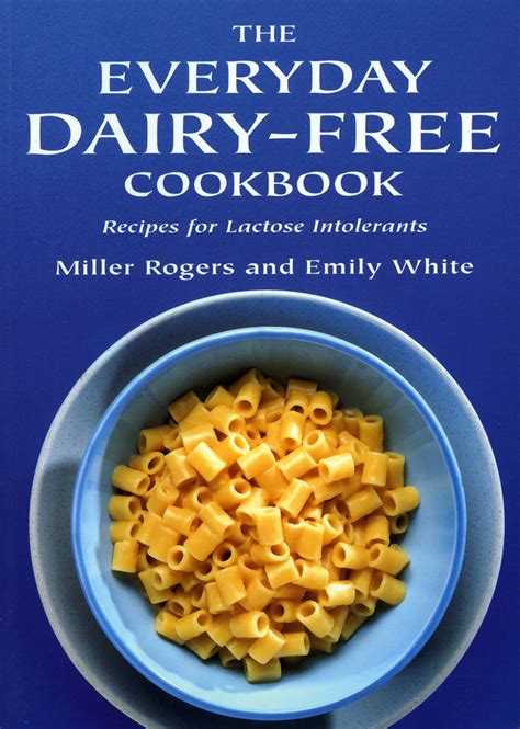 The Everyday Dairy Free Cookbook Grub Street Publishing