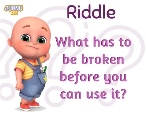 Guess The Riddle🤔 What Has To Be Broken Before You Can Use It Do You