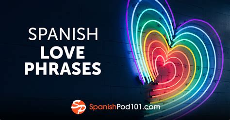 Express Your Love In Spanish Flirting Romance And More