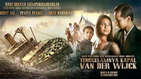 Starring pevita pearce, herjunot ali, and reza rahadian, the film based on hamka's novel. SCTV Putar Film Tenggelamnya Kapal Vander Wijck Hari Ini ...
