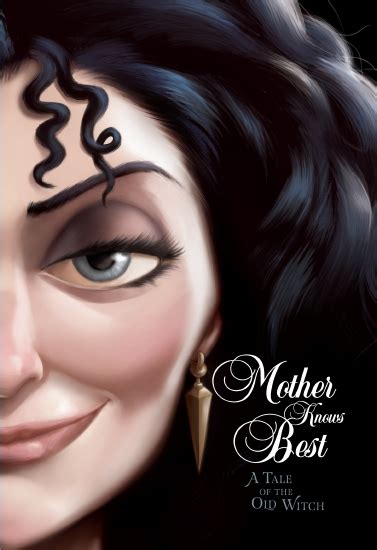 I would often think in my mind every time my boy would question or argue. The Store - Disney Villains: Mother Knows Best - Book ...