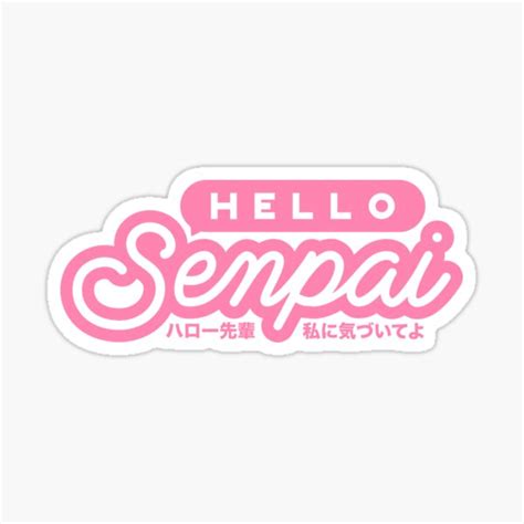 Hello Senpai Pink Black Sticker For Sale By Scummystore Redbubble