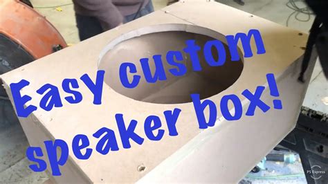 Building A Custom Speaker Box Youtube